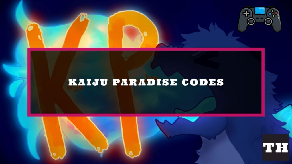 Kaiju Paradise Codes